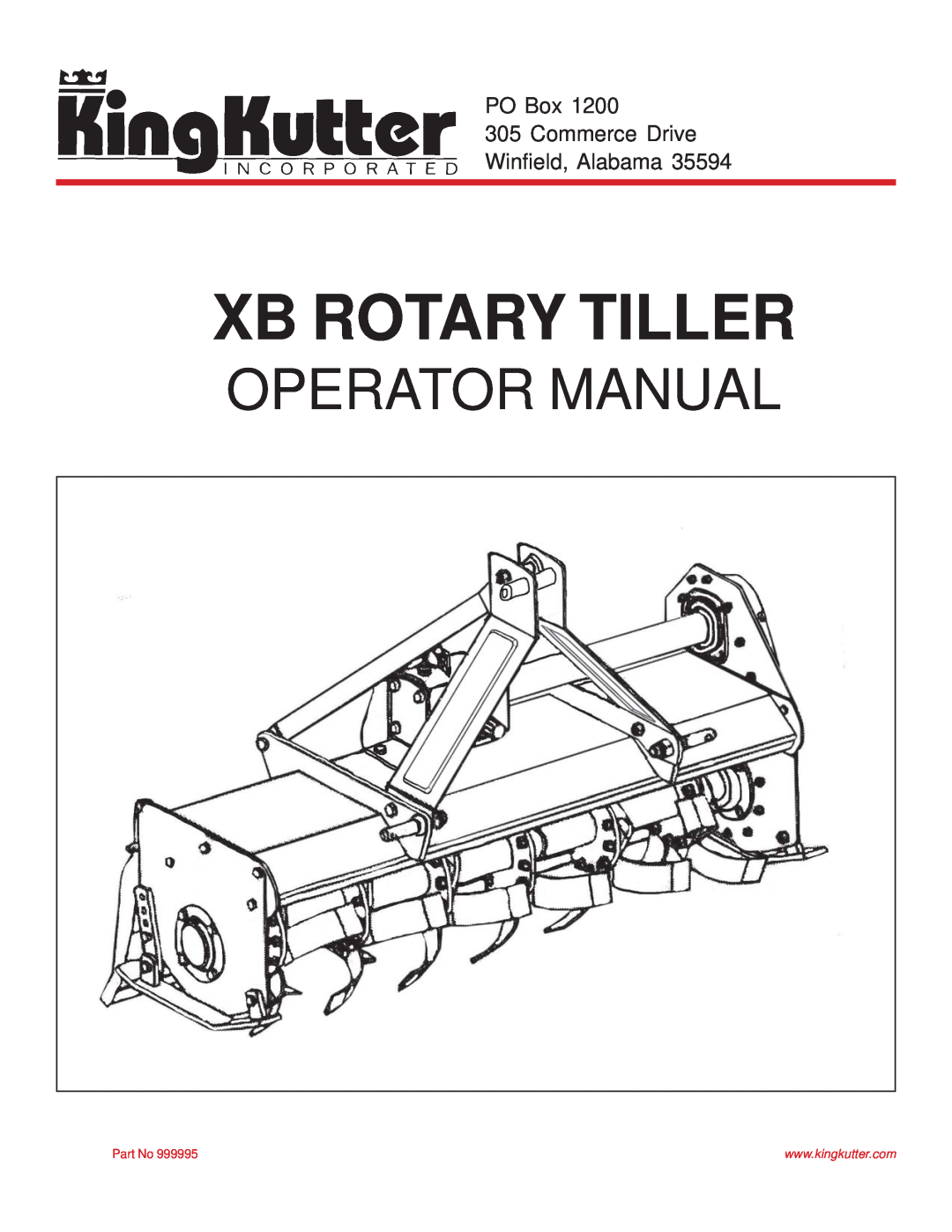 King Kutter 999995 manual Xb Rotary Tiller, Operator Manual 