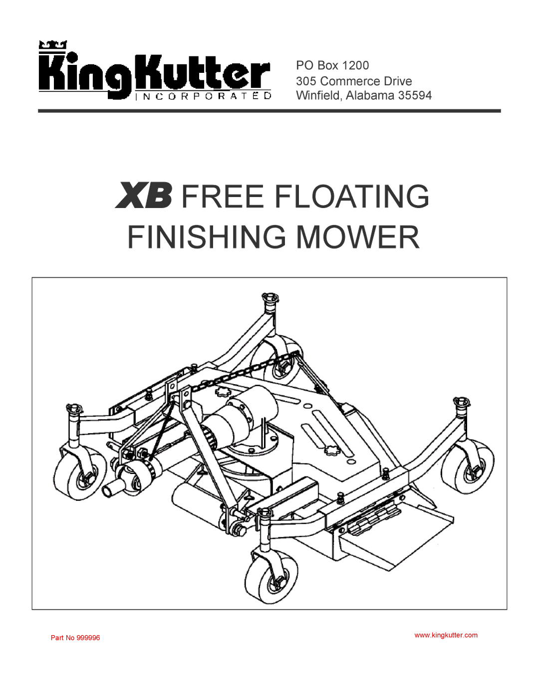 King Kutter 999996 manual XB Free Floating Finishing Mower 