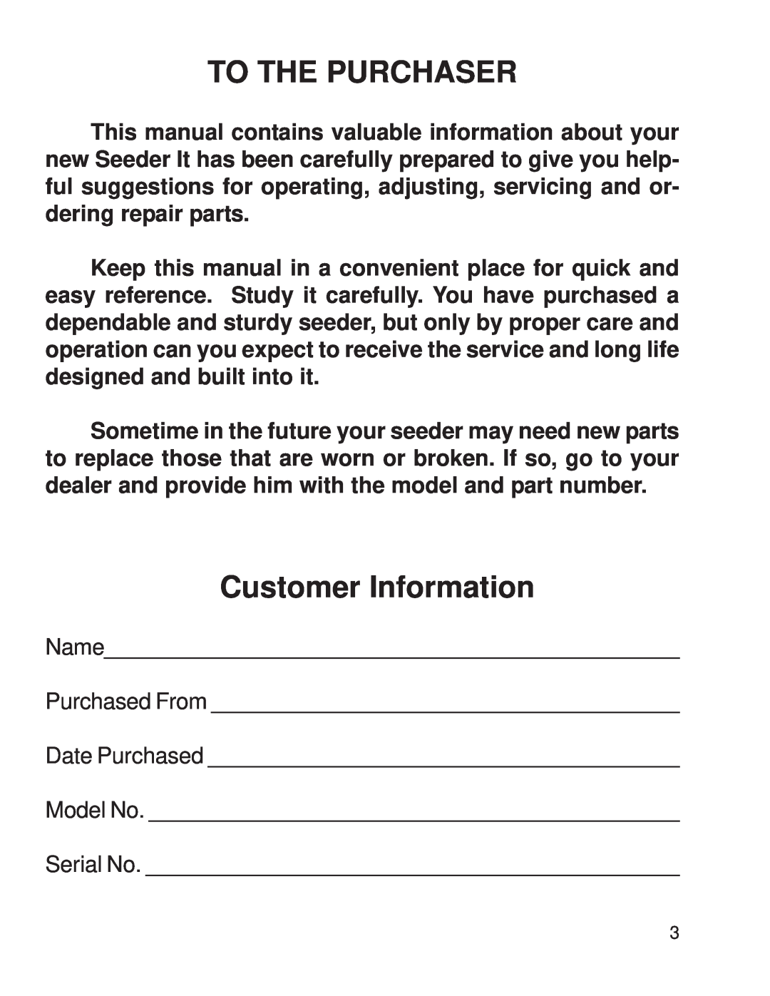 King Kutter none manual To The Purchaser, Customer Information 
