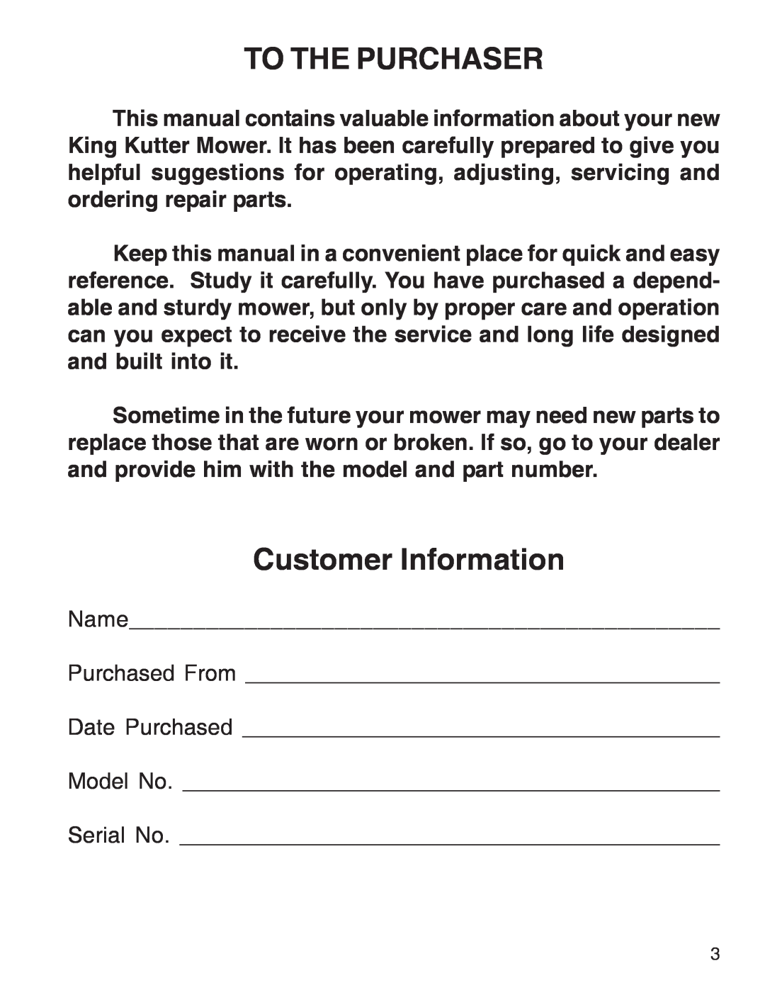 King Kutter Rotary Mower To The Purchaser, Customer Information, Name Purchased From Date Purchased Model No Serial No 