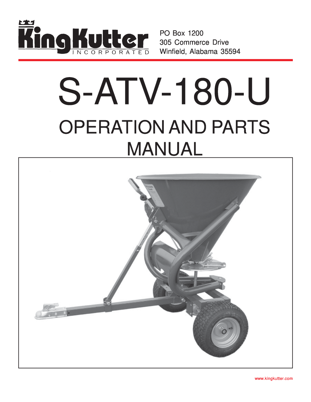 King Kutter S-ATV-180-U manual Operation And Parts Manual 