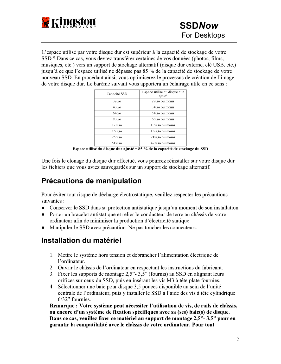 Kingston Technology 07-16-2009 manual Précautions de manipulation, Installation du matériel 