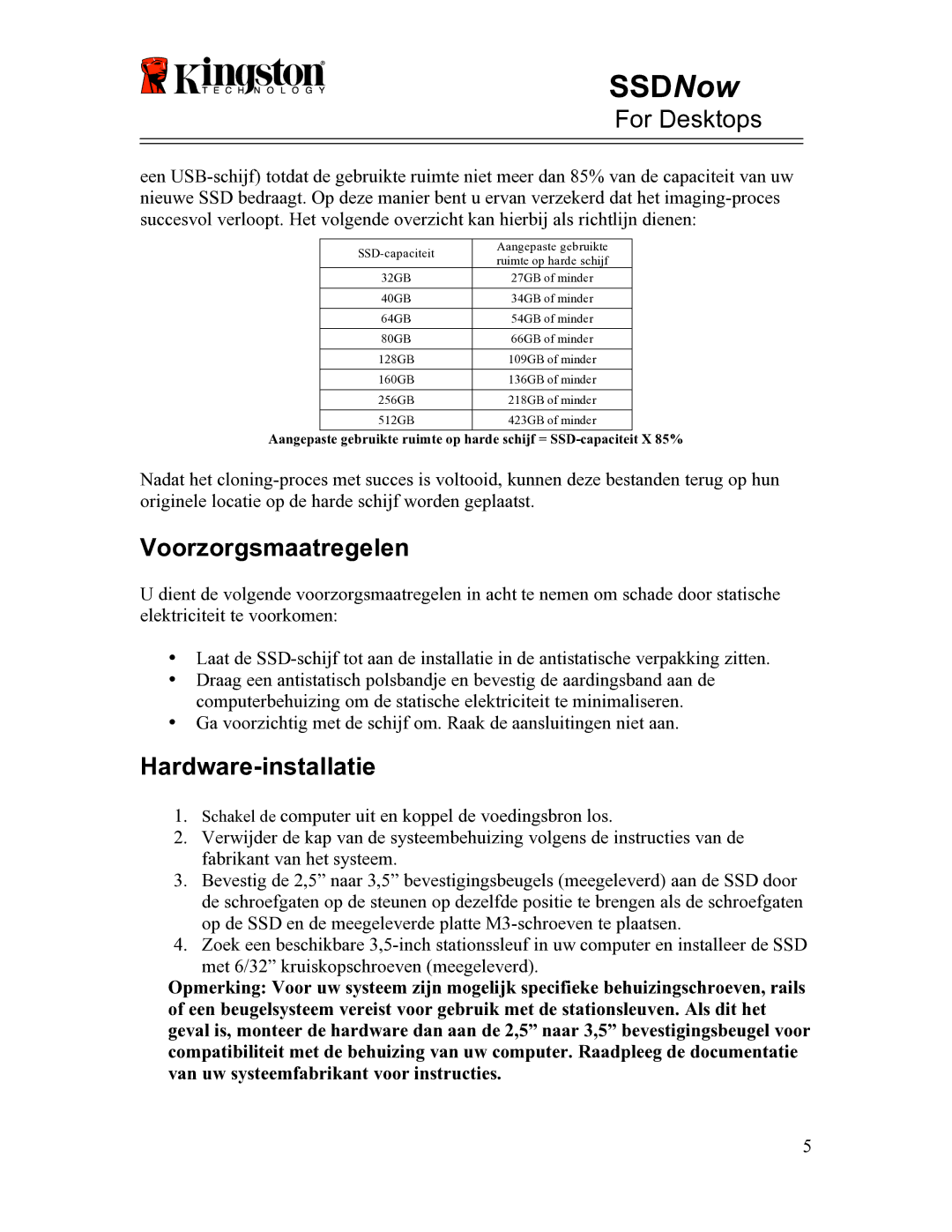 Kingston Technology 07-16-2009 manual Voorzorgsmaatregelen, Hardware-installatie 