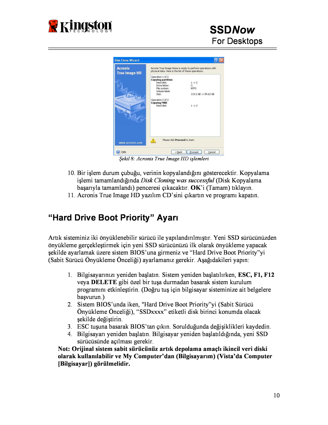 Kingston Technology 07-16-2009 manual “Hard Drive Boot Priority” Ayarı, SSDNow, For Desktops 
