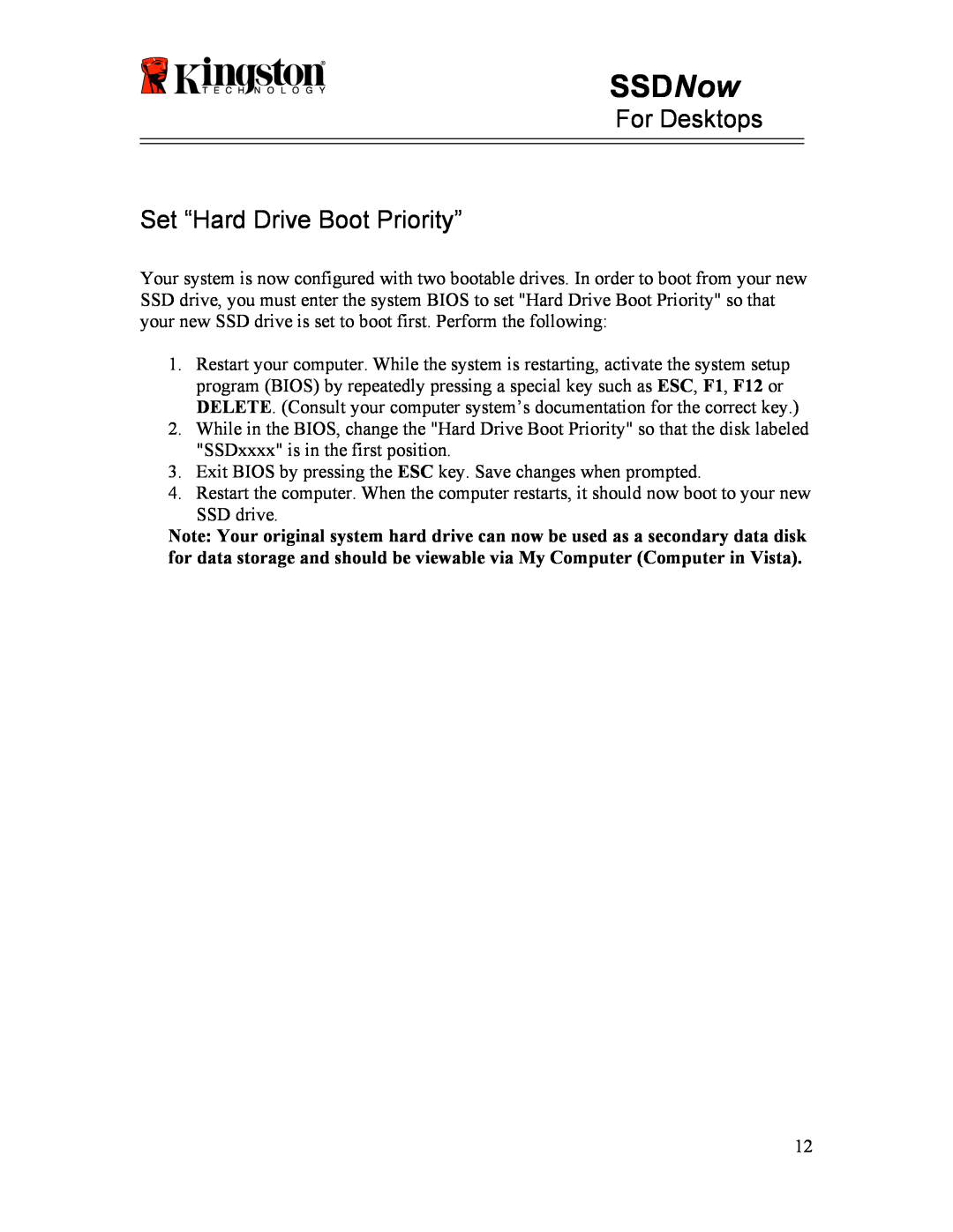 Kingston Technology 07-16-2009 manual For Desktops Set “Hard Drive Boot Priority”, SSDNow 