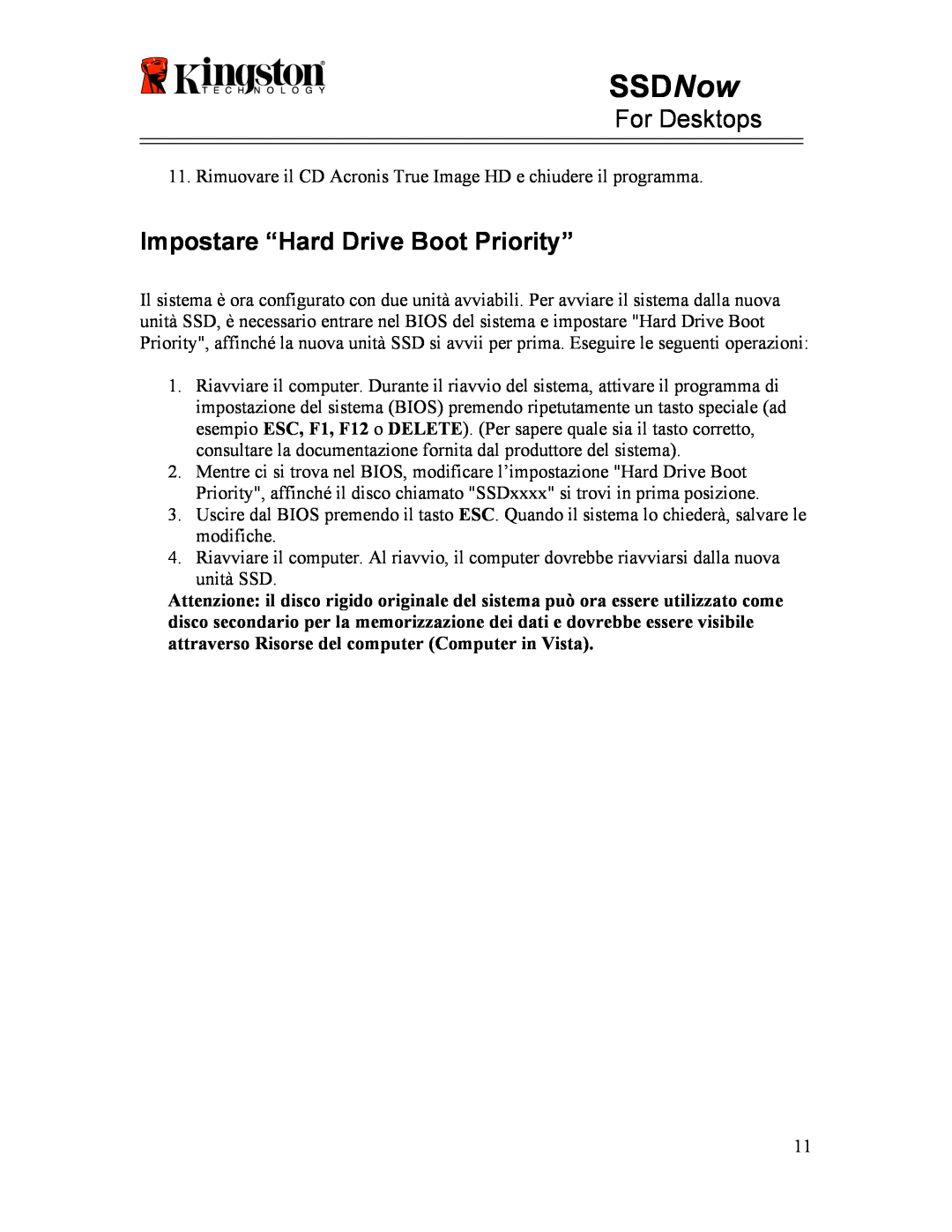 Kingston Technology 07-16-2009 manual Impostare “Hard Drive Boot Priority”, SSDNow, For Desktops 