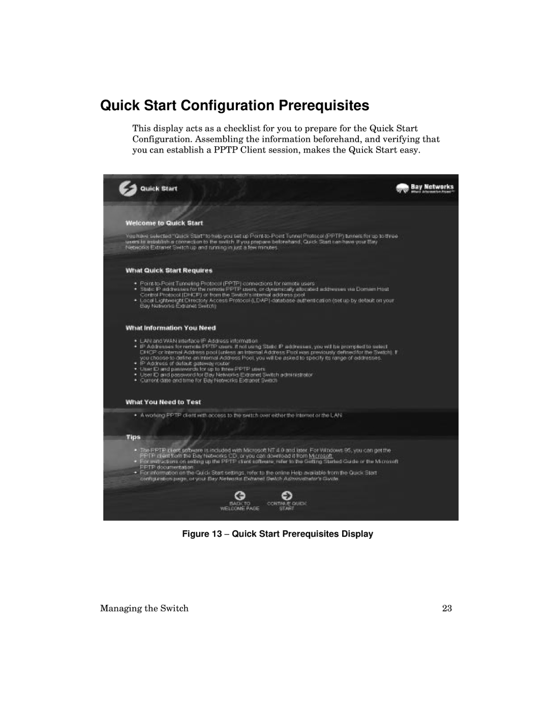 Kingston Technology 2000 manual Quick Start Configuration Prerequisites, Quick Start Prerequisites Display 