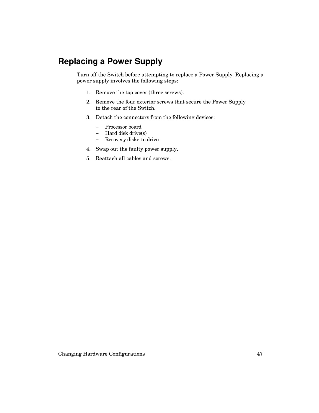 Kingston Technology 2000 manual Replacing a Power Supply 