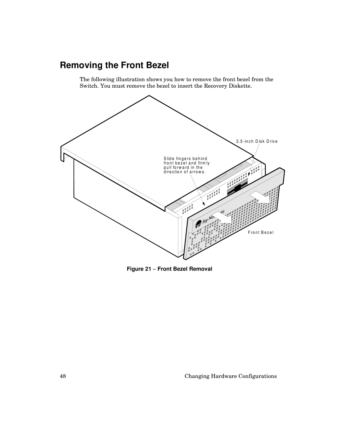 Kingston Technology 2000 manual Removing the Front Bezel, Front Bezel Removal 