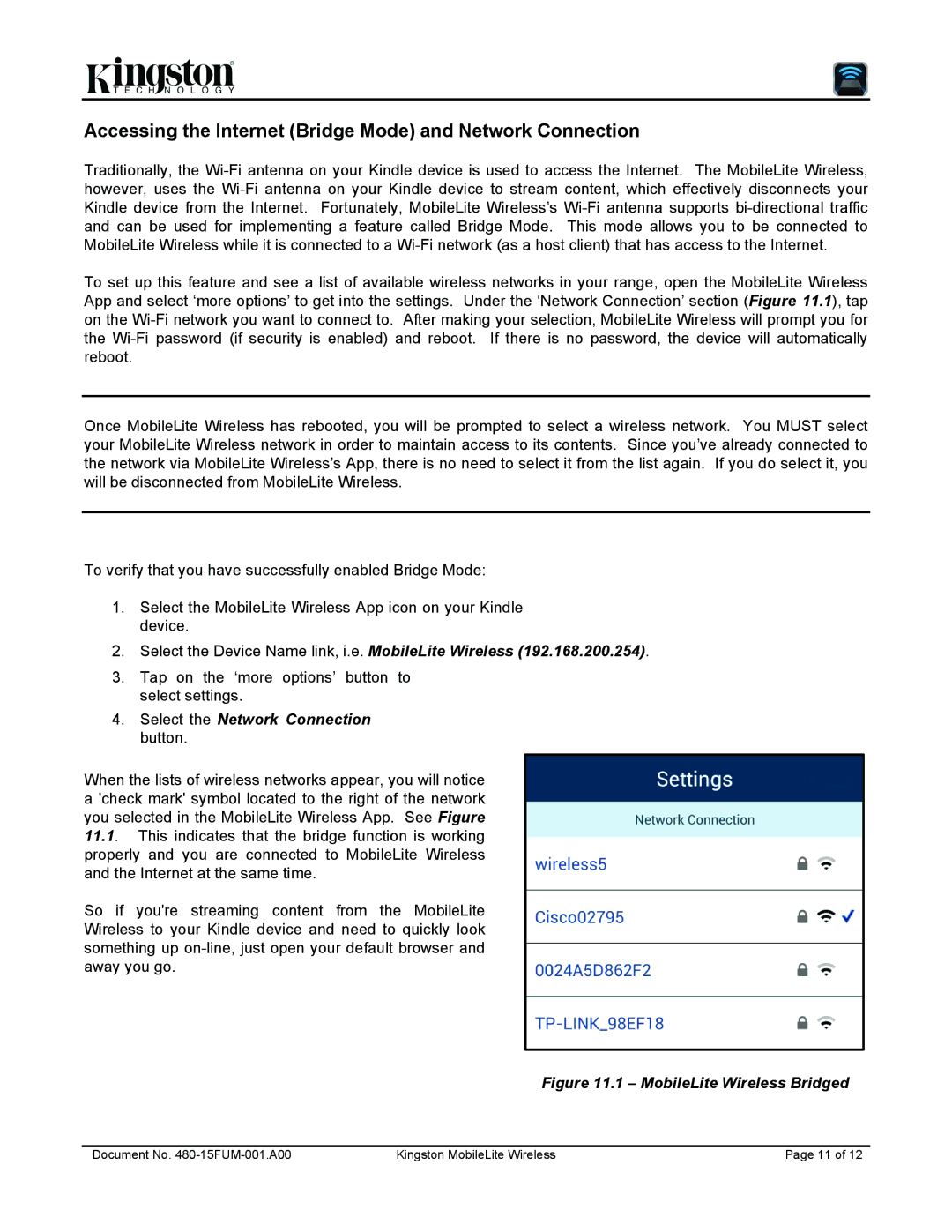 Kingston Technology 480-15FUM-001.A00 user manual Accessing the Internet Bridge Mode and Network Connection 