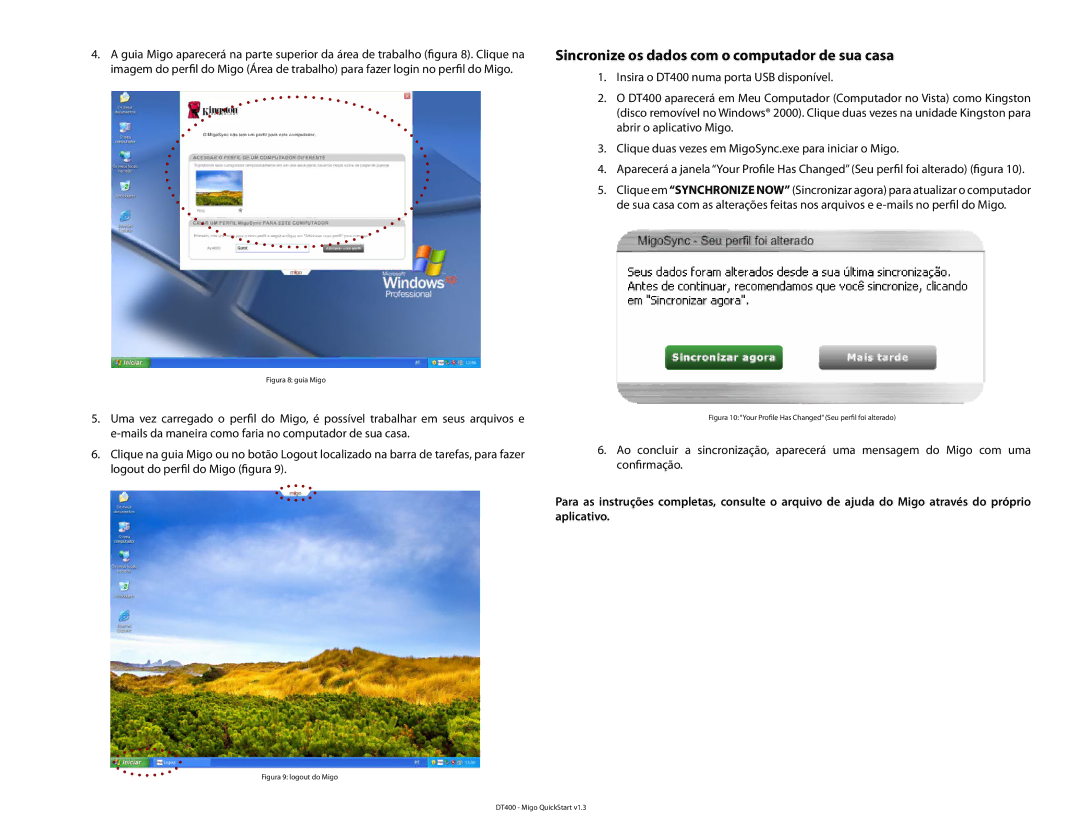 Kingston Technology DT400 quick start Sincronize os dados com o computador de sua casa, Figura 8 guia Migo 