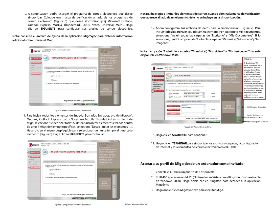 Kingston Technology DT400 quick start Acceso a su perfil de Migo desde un ordenador como invitado 
