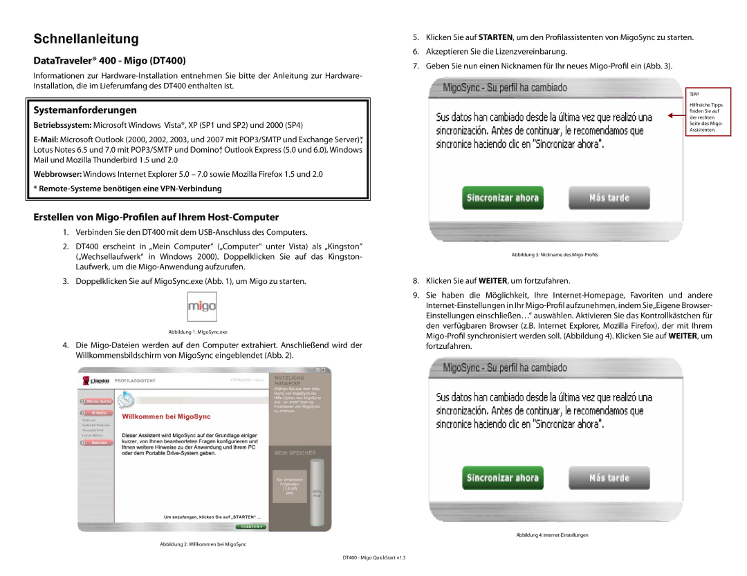 Kingston Technology DT400 Schnellanleitung, Systemanforderungen, Erstellen von Migo-Profilen auf Ihrem Host-Computer 