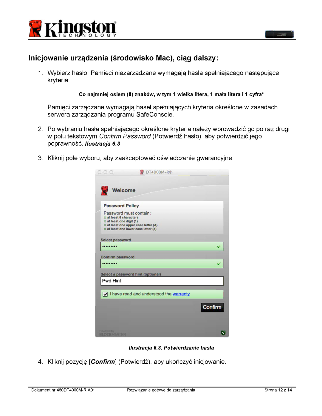 Kingston Technology DT4000M-R manual Ilustracja 6.3. Potwierdzanie hasła 