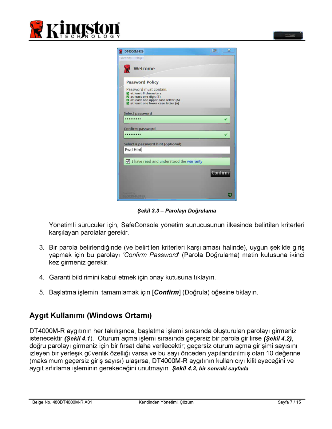 Kingston Technology DT4000M-R manual Aygıt Kullanımı Windows Ortamı 