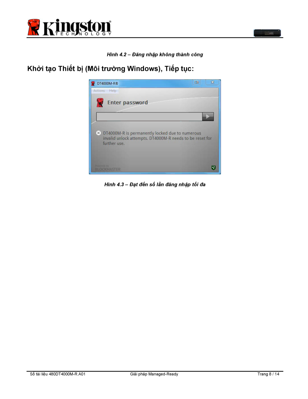 Kingston Technology DT4000M-R manual Hình 4.2 Đăng nhập không thành công 