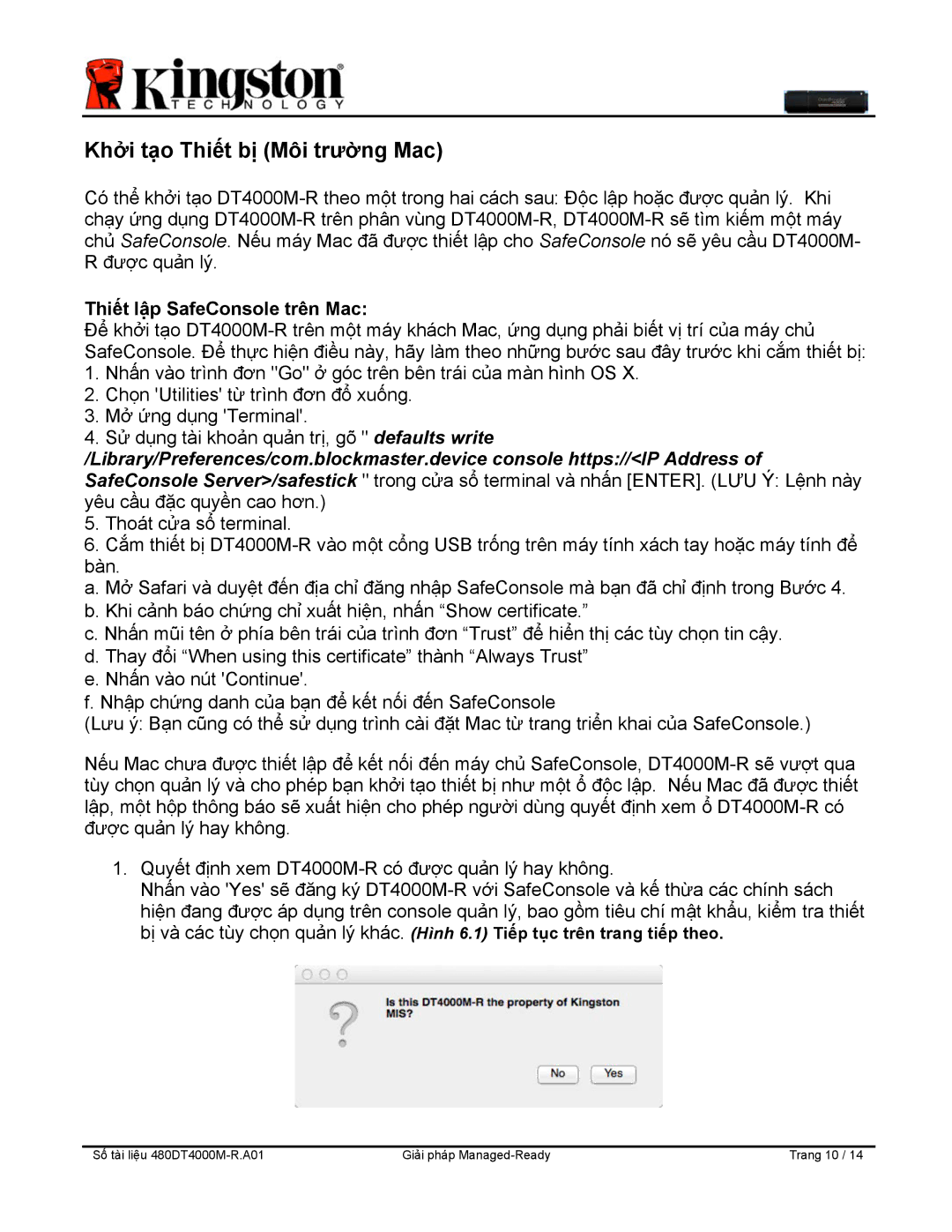 Kingston Technology DT4000M-R manual Khởi tạo Thiết bị Môi trường Mac, Thiết lập SafeConsole trên Mac 