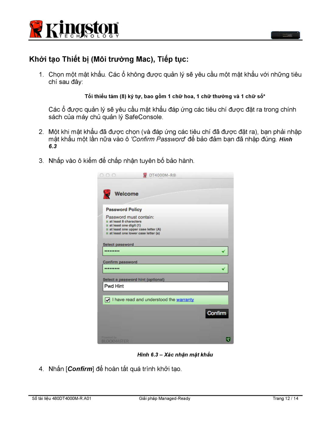 Kingston Technology DT4000M-R manual Hình 6.3 Xác nhận mật khẩu 