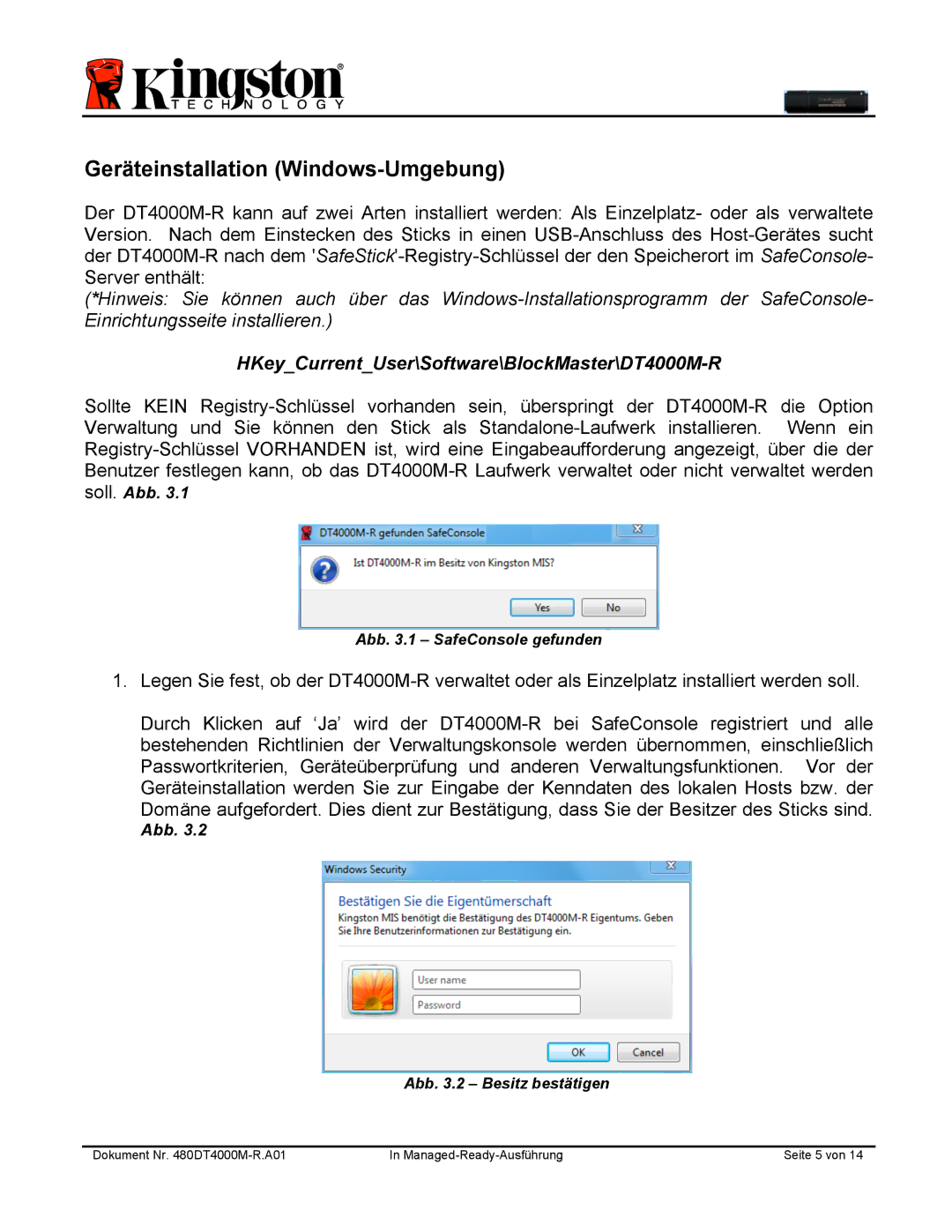 Kingston Technology DT4000M-R manual Geräteinstallation Windows-Umgebung 