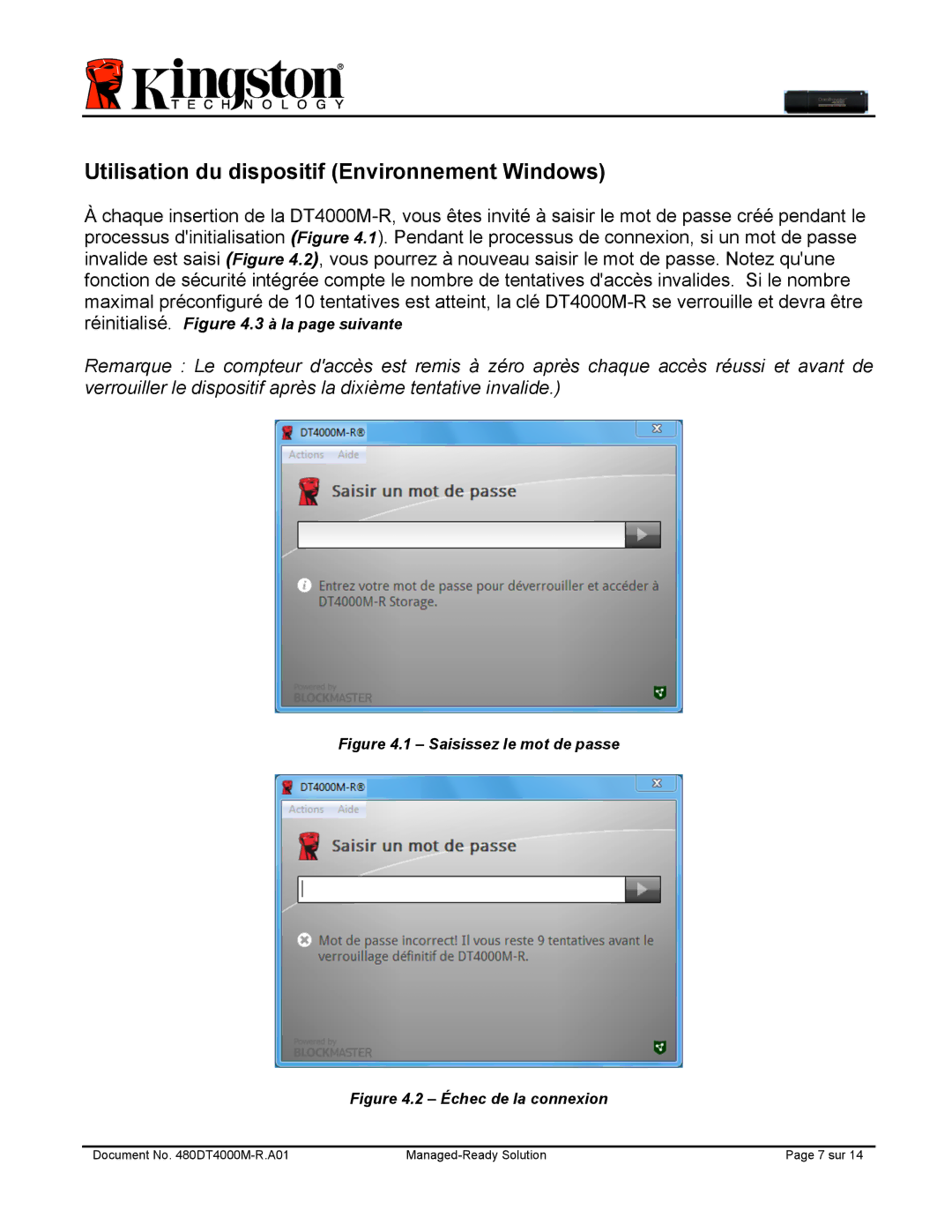 Kingston Technology DT4000M-R manual Utilisation du dispositif Environnement Windows, Saisissez le mot de passe 