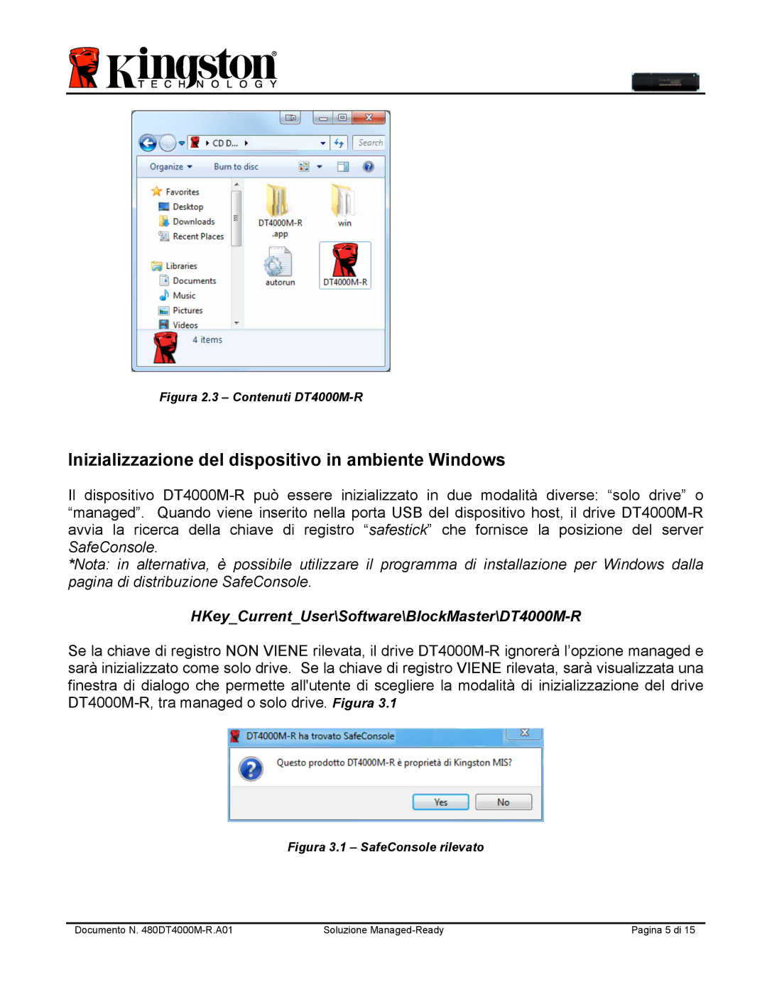 Kingston Technology manual Inizializzazione del dispositivo in ambiente Windows, Figura 2.3 Contenuti DT4000M-R 