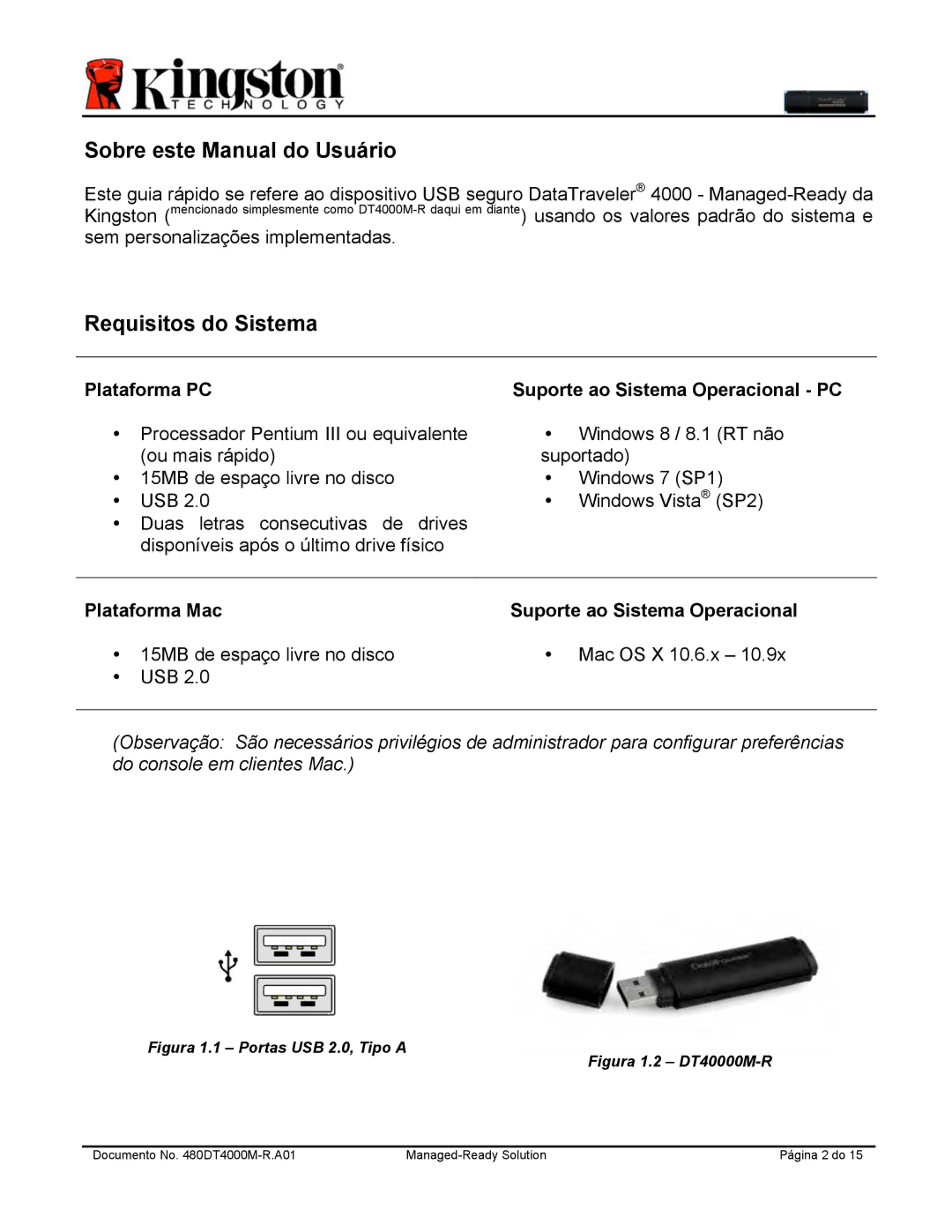 Kingston Technology DT4000M-R manual Sobre este Manual do Usuário, Requisitos do Sistema 