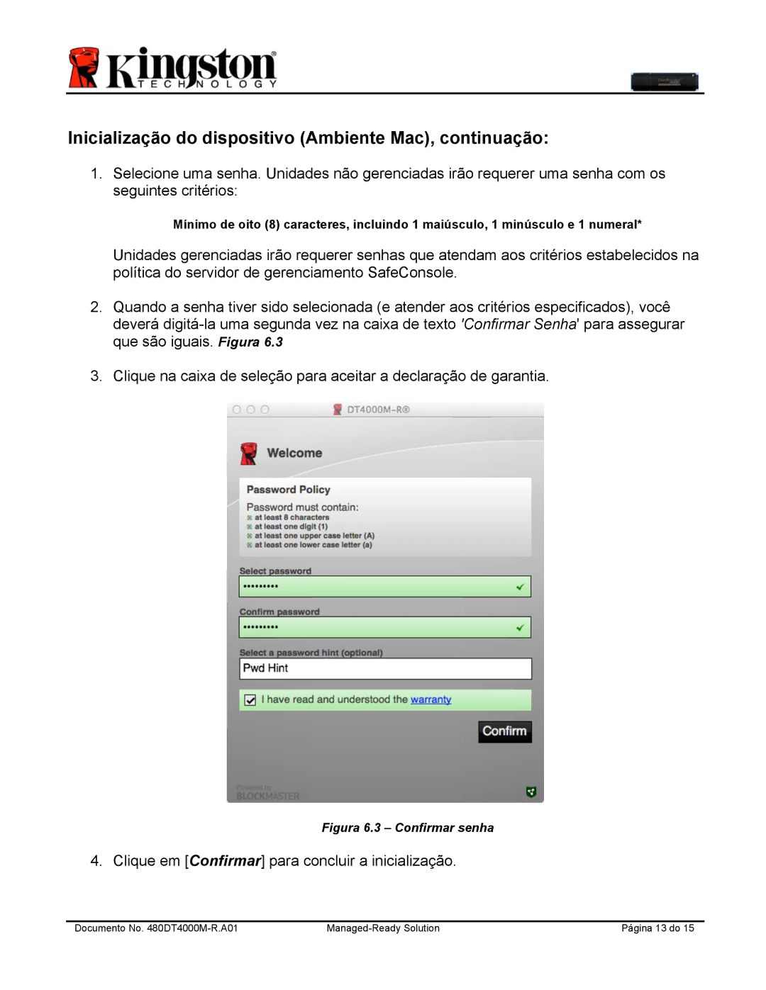 Kingston Technology DT4000M-R manual Figura 6.3 Confirmar senha 