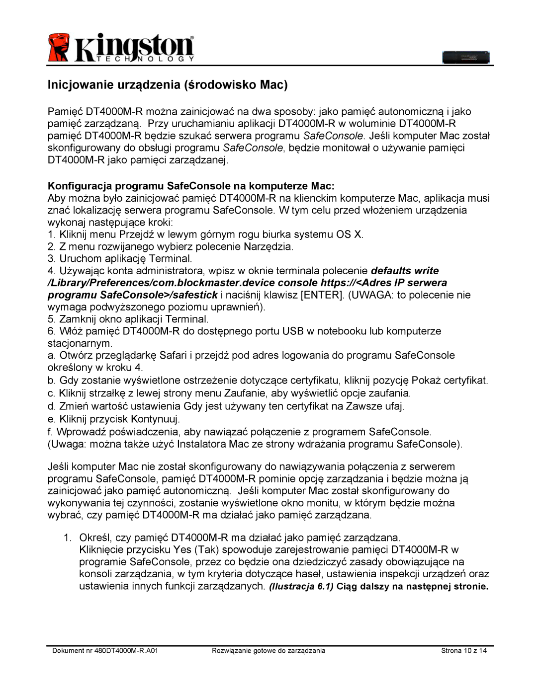 Kingston Technology DT4000M-R Inicjowanie urządzenia środowisko Mac, Konfiguracja programu SafeConsole na komputerze Mac 