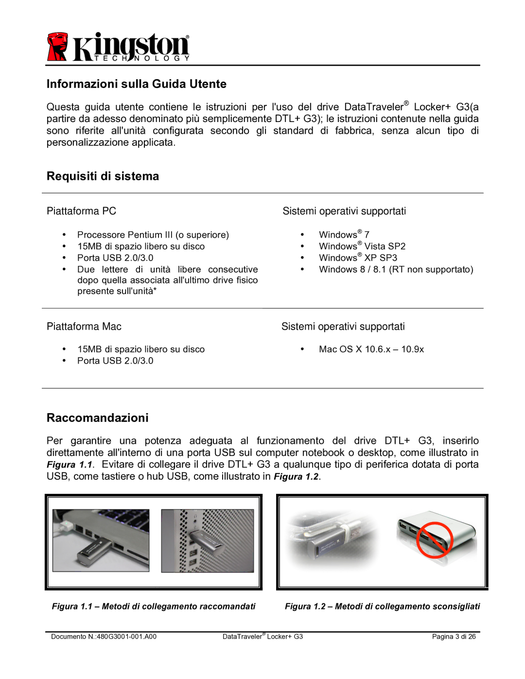 Kingston Technology DTLPG3 manual Informazioni sulla Guida Utente, Requisiti di sistema, Raccomandazioni 