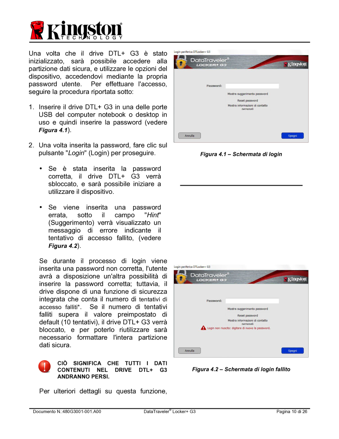 Kingston Technology DTLPG3 manual Per ulteriori dettagli su questa funzione 