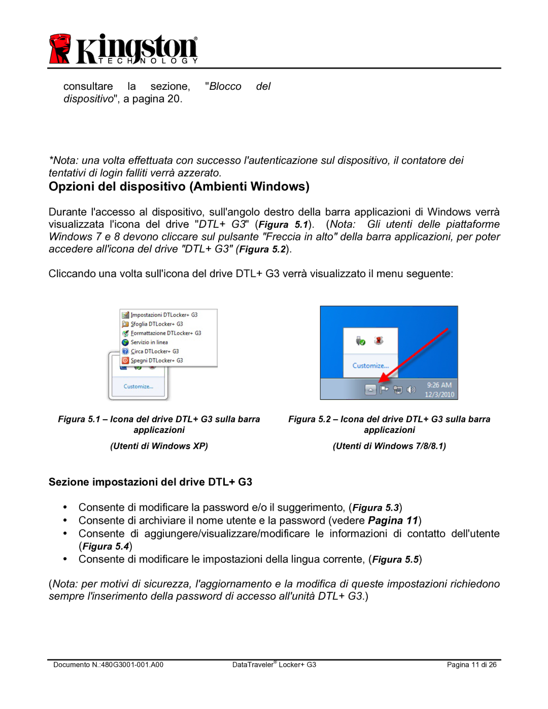 Kingston Technology DTLPG3 manual Opzioni del dispositivo Ambienti Windows, Sezione impostazioni del drive DTL+ G3 