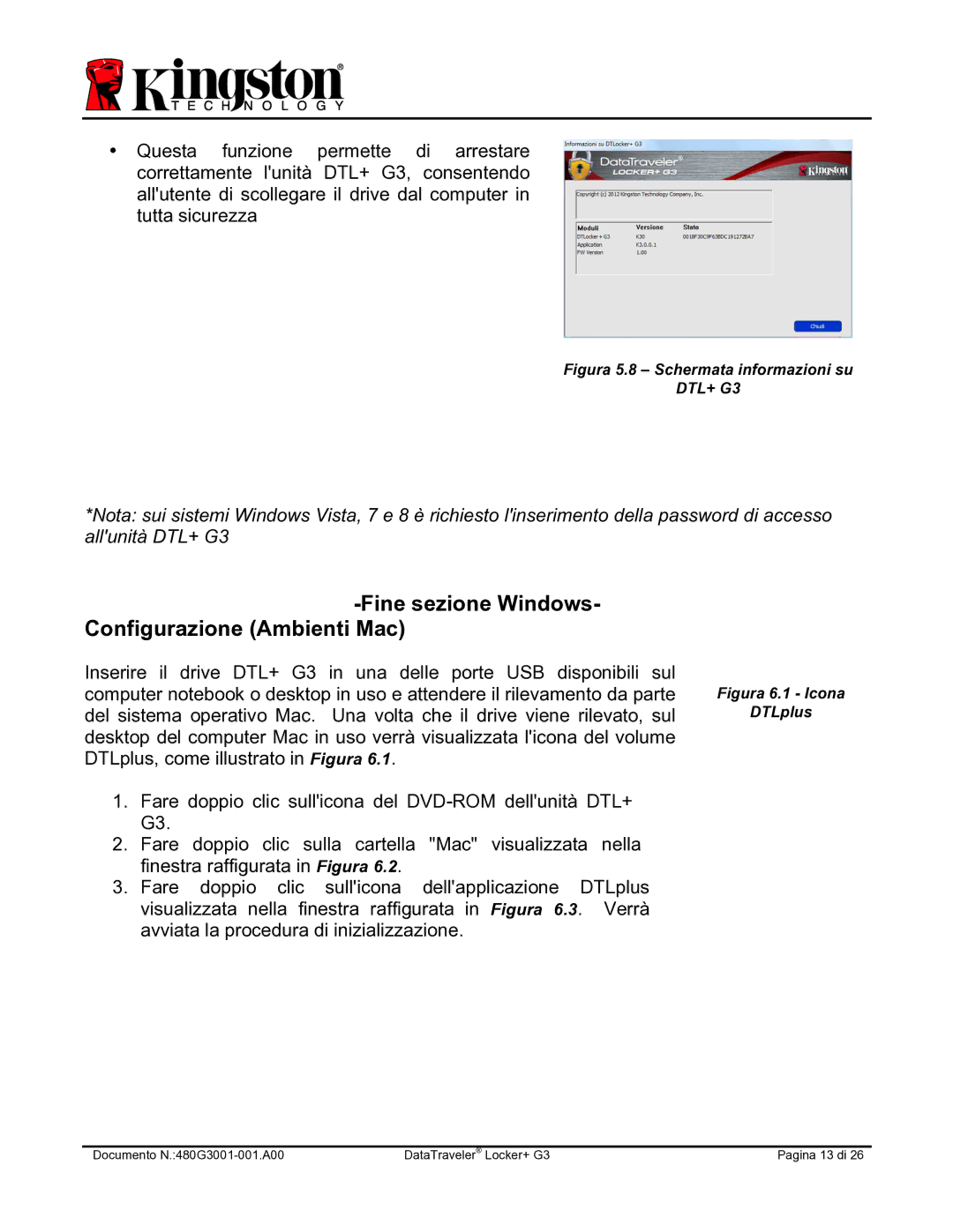 Kingston Technology DTLPG3 manual Fine sezione Windows Configurazione Ambienti Mac, Figura 5.8 Schermata informazioni su 