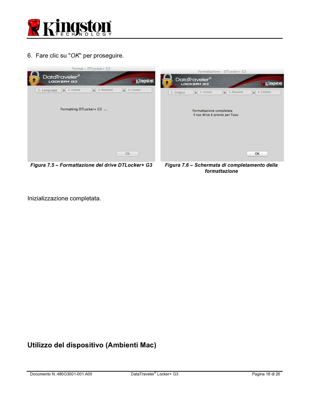Kingston Technology DTLPG3 manual Utilizzo del dispositivo Ambienti Mac, Figura 7.5 Formattazione del drive DTLocker+ G3 
