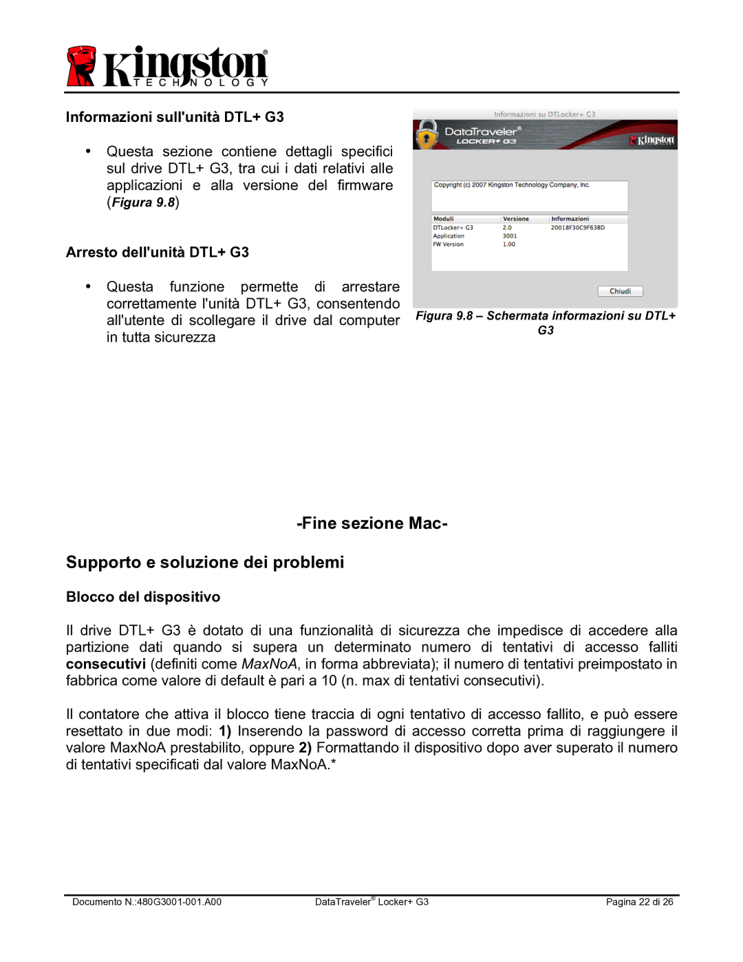 Kingston Technology DTLPG3 manual Fine sezione Mac Supporto e soluzione dei problemi, Blocco del dispositivo 