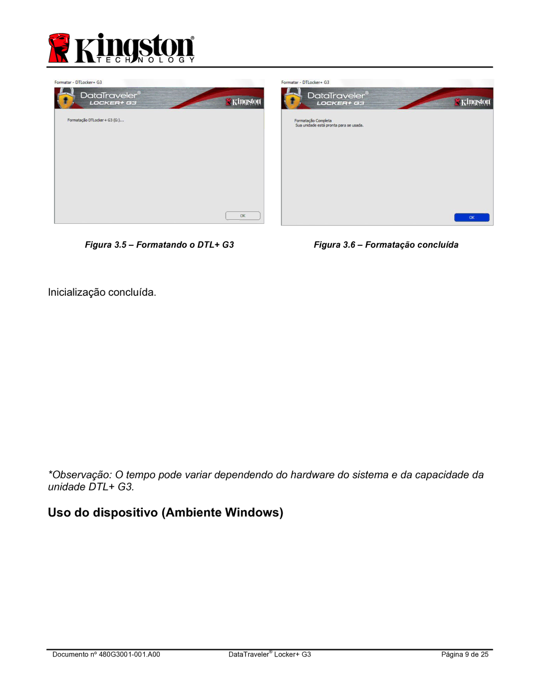 Kingston Technology DTLPG3 manual Uso do dispositivo Ambiente Windows, Figura 3.5 Formatando o DTL+ G3 