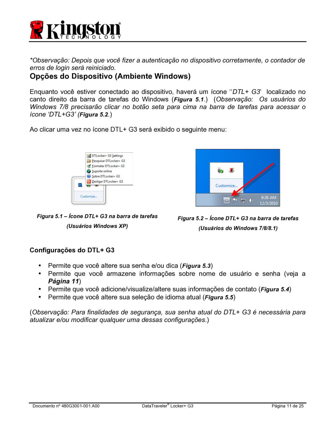 Kingston Technology DTLPG3 manual Opções do Dispositivo Ambiente Windows, Configurações do DTL+ G3 