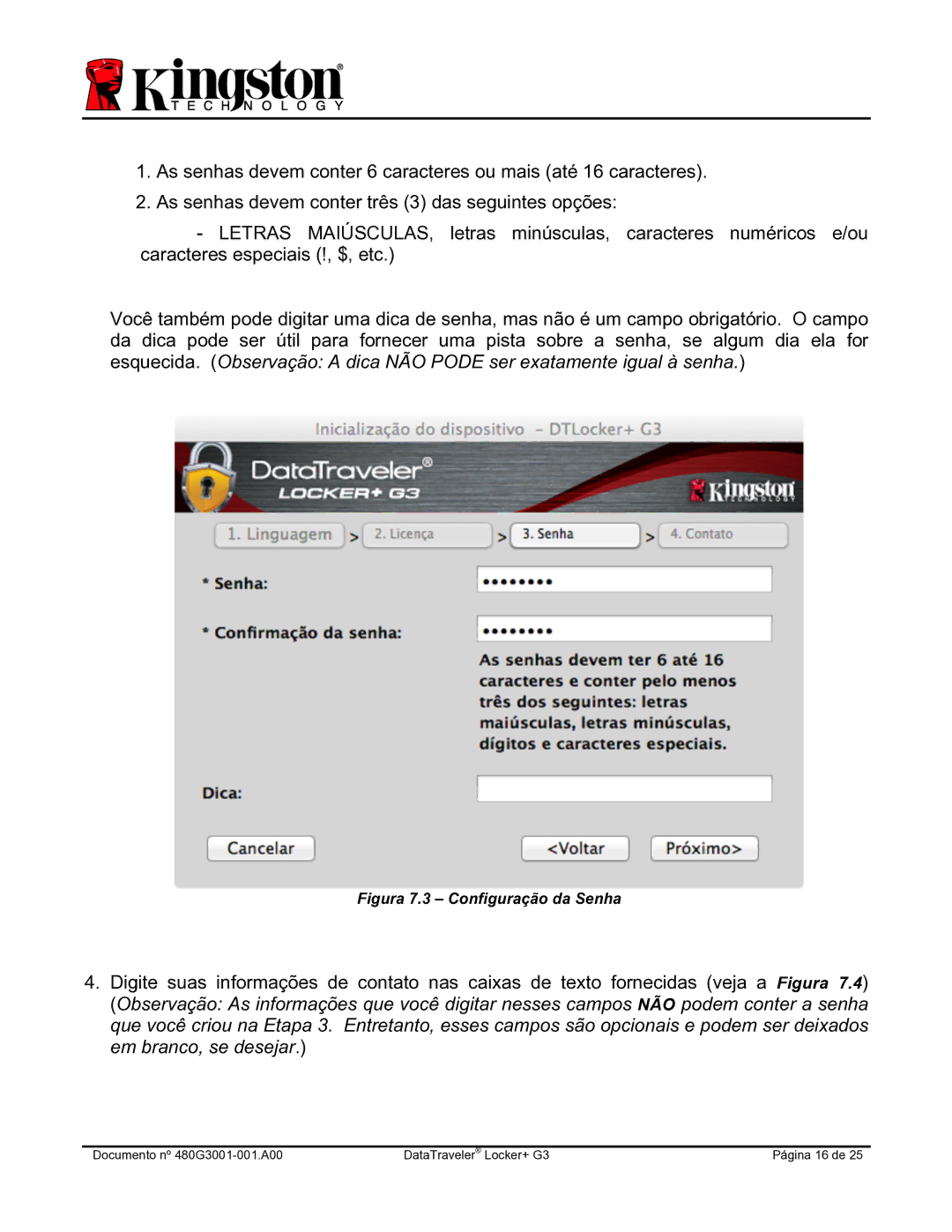 Kingston Technology DTLPG3 manual Figura 7.3 Configuração da Senha 