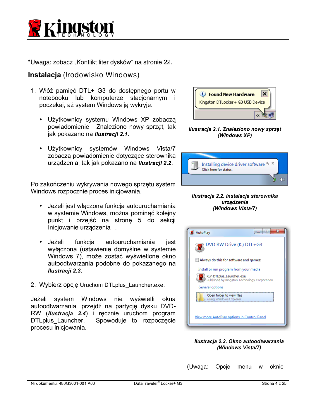 Kingston Technology DTLPG3 manual Instalacja środowisko Windows 