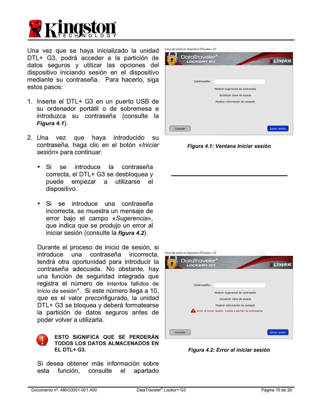 Kingston Technology DTLPG3 manual Introduzca su contraseña consulte la Figura 