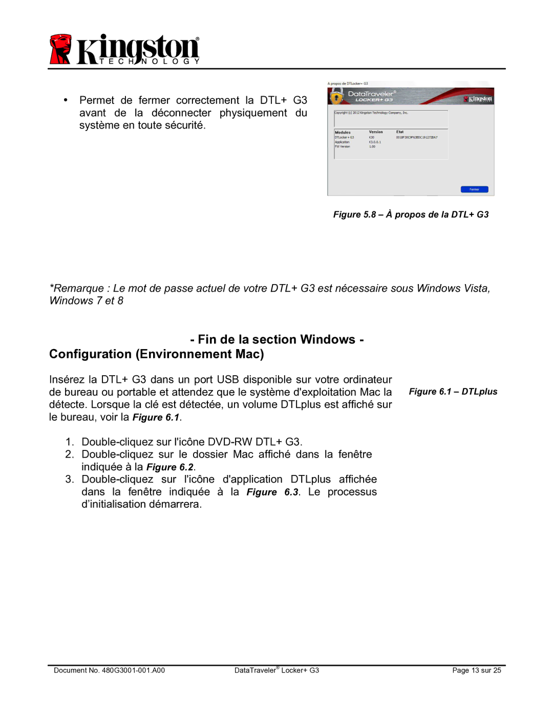 Kingston Technology DTLPG3 manual Fin de la section Windows Configuration Environnement Mac, À propos de la DTL+ G3 