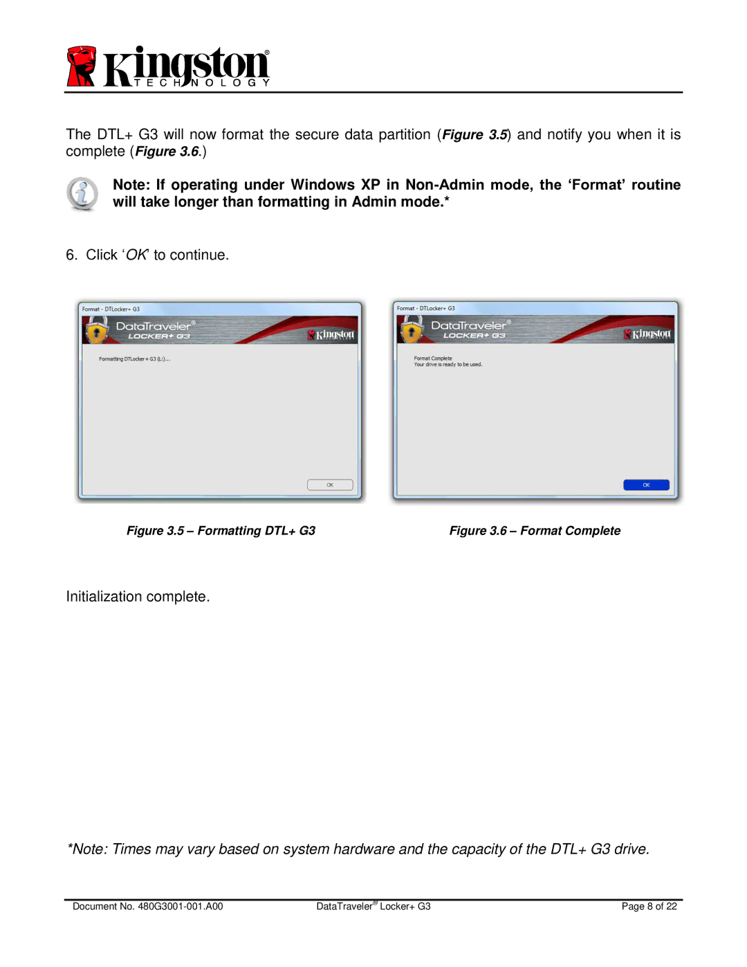 Kingston Technology DTLPG3 manual Initialization complete 