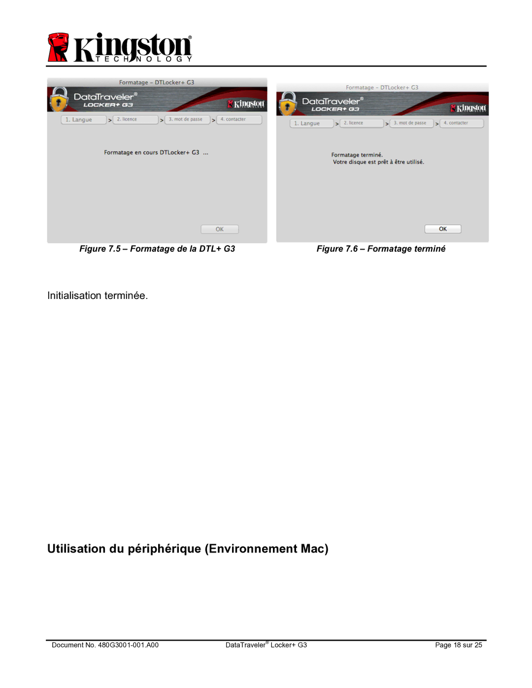 Kingston Technology DTLPG3 manual Utilisation du périphérique Environnement Mac, Formatage de la DTL+ G3 