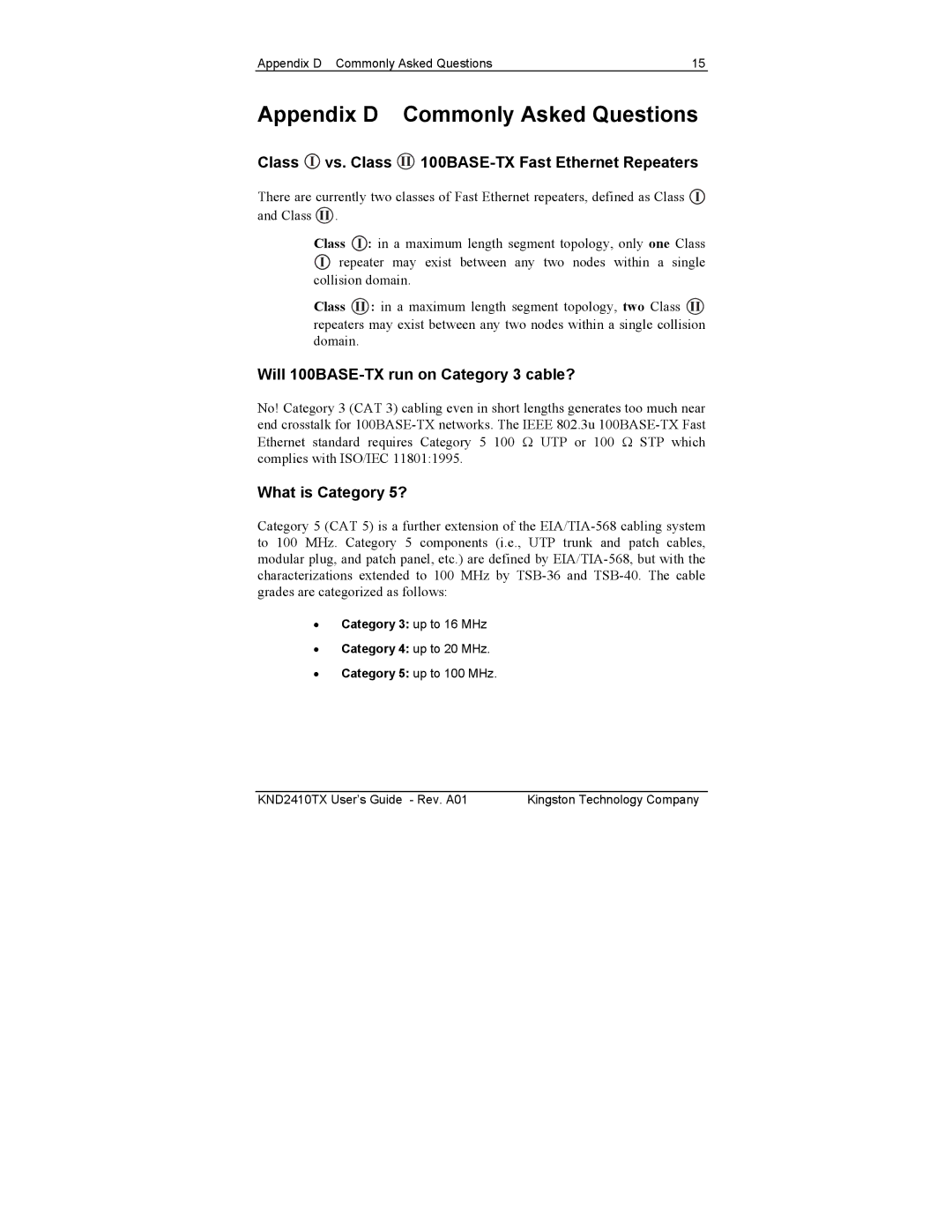 Kingston Technology KND2410TX Appendix D Commonly Asked Questions, Class I vs. Class II 100BASE-TX Fast Ethernet Repeaters 