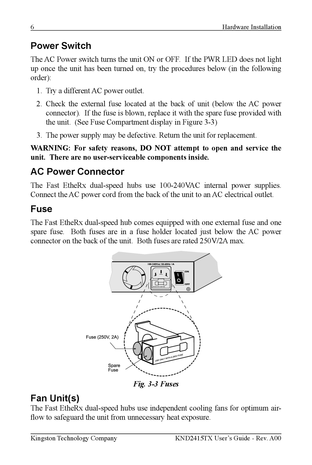 Kingston Technology KND2415TX manual Power Switch, AC Power Connector, Fuse, Fan Units 