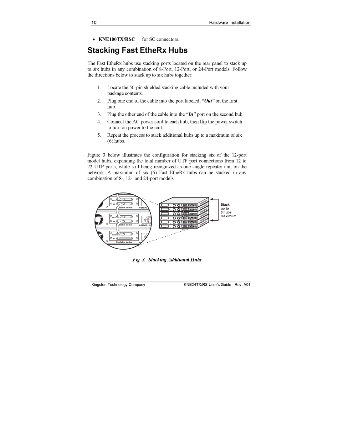 Kingston Technology KNE24TX/RS, KNE12TX/RS, KNE8TX/RS manual Stacking Fast EtheRx Hubs, Stacking Additional Hubs 