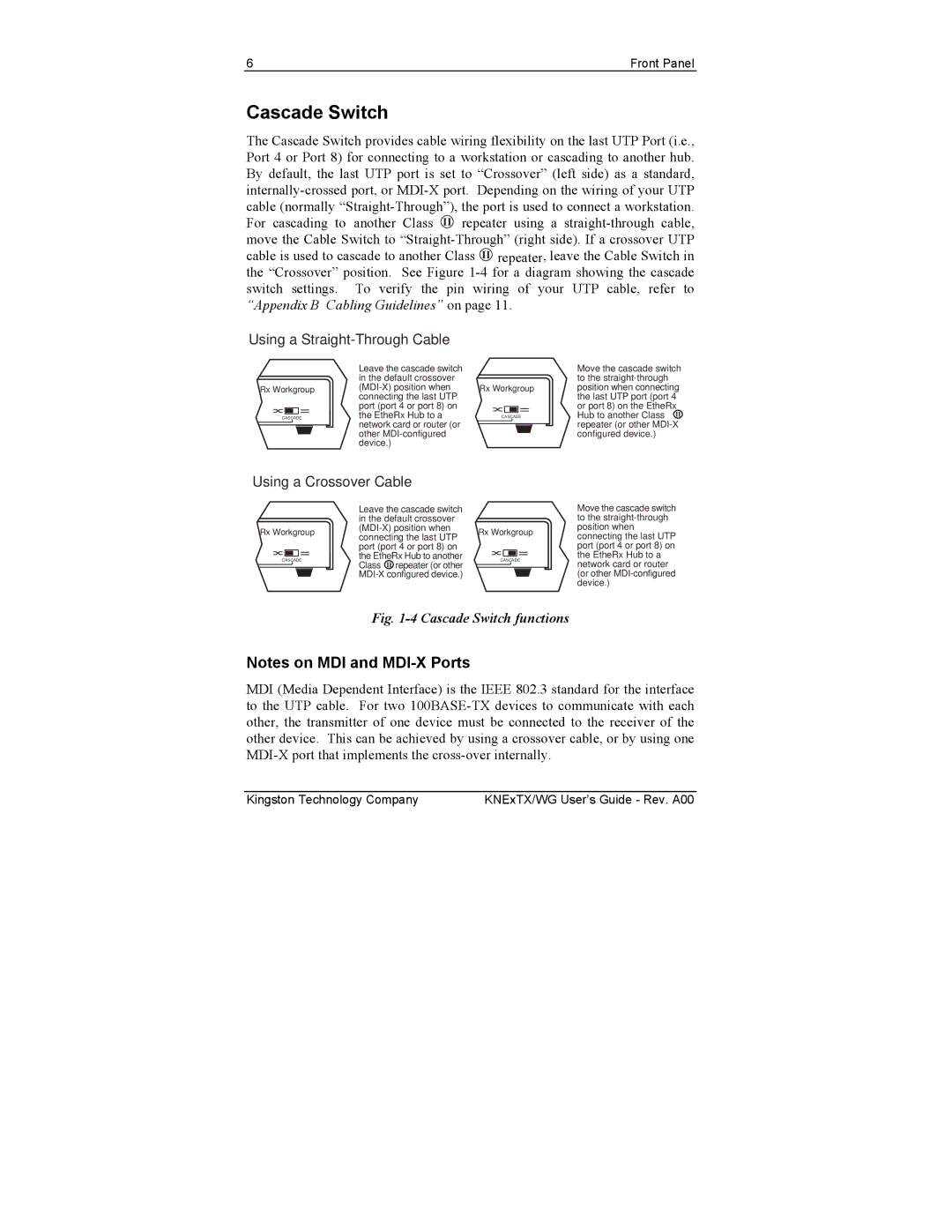 Kingston Technology KNE8TX/WG manual Cascade Switch, Using a Straight-Through Cable 