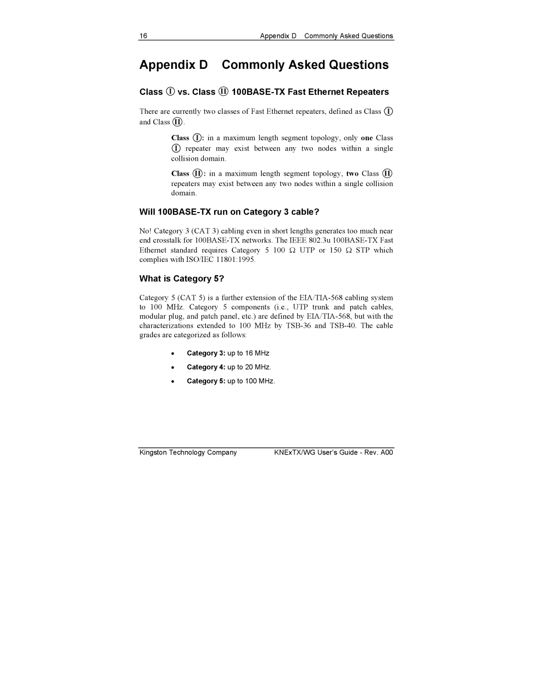 Kingston Technology KNE8TX/WG Appendix D Commonly Asked Questions, Class I vs. Class II 100BASE-TX Fast Ethernet Repeaters 