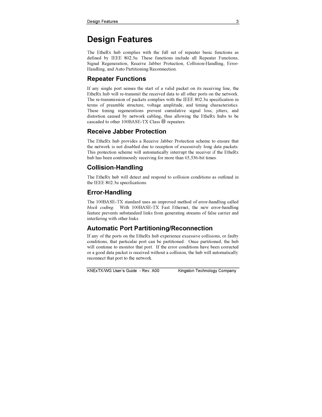 Kingston Technology KNE8TX/WG manual Design Features 