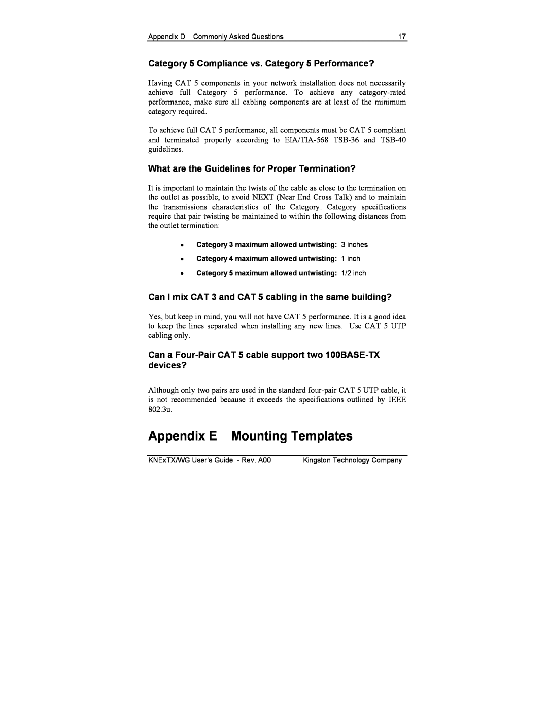 Kingston Technology KNE8TX/WG manual Appendix E Mounting Templates, Category 5 Compliance vs. Category 5 Performance? 