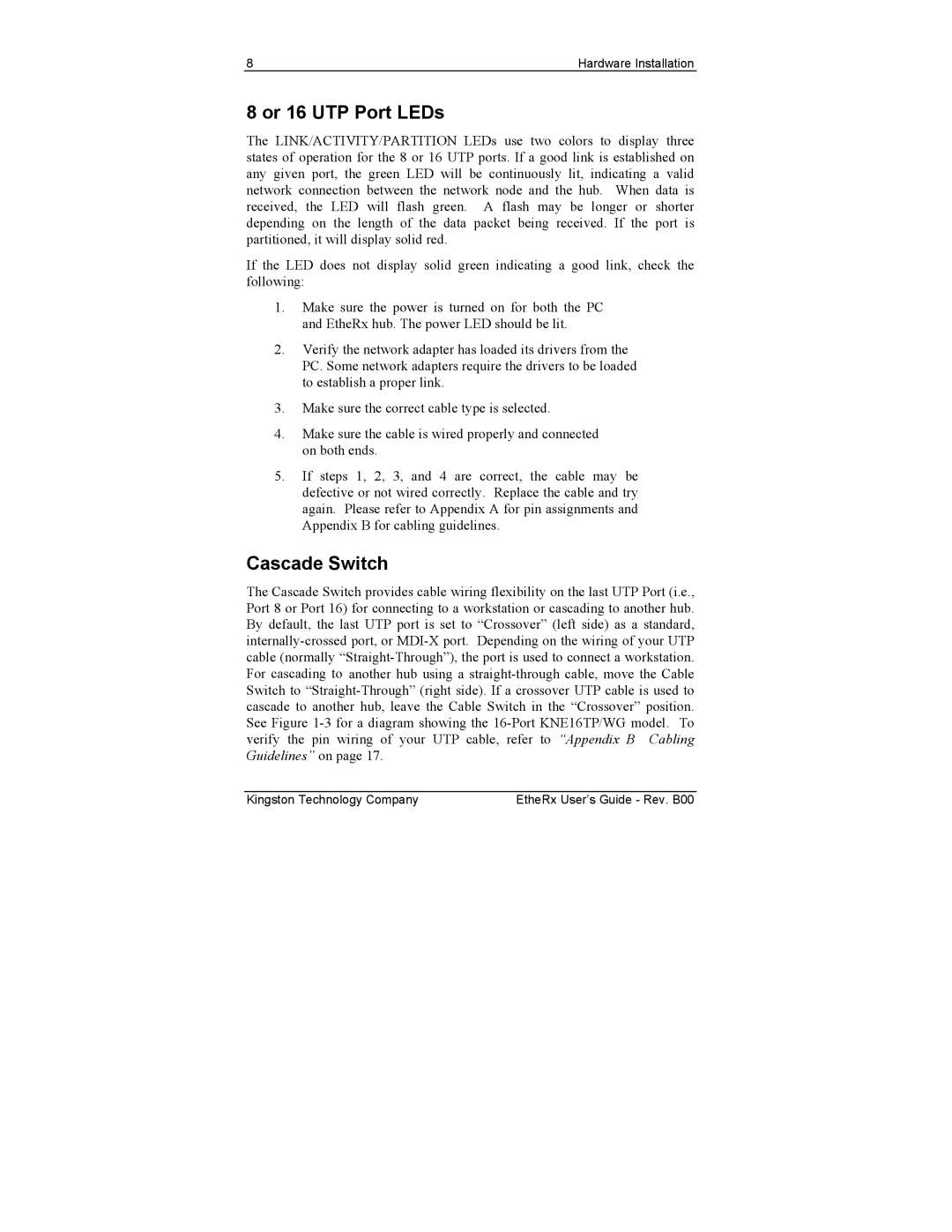 Kingston Technology KNE16WG, KNE8WG, KNE8SE, KNE16SE, KNE16TP, KNE8TP manual Or 16 UTP Port LEDs, Cascade Switch 